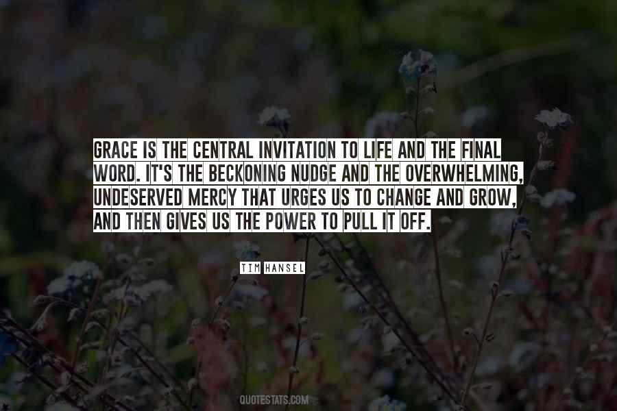 Grace Is Power Quotes #1531173
