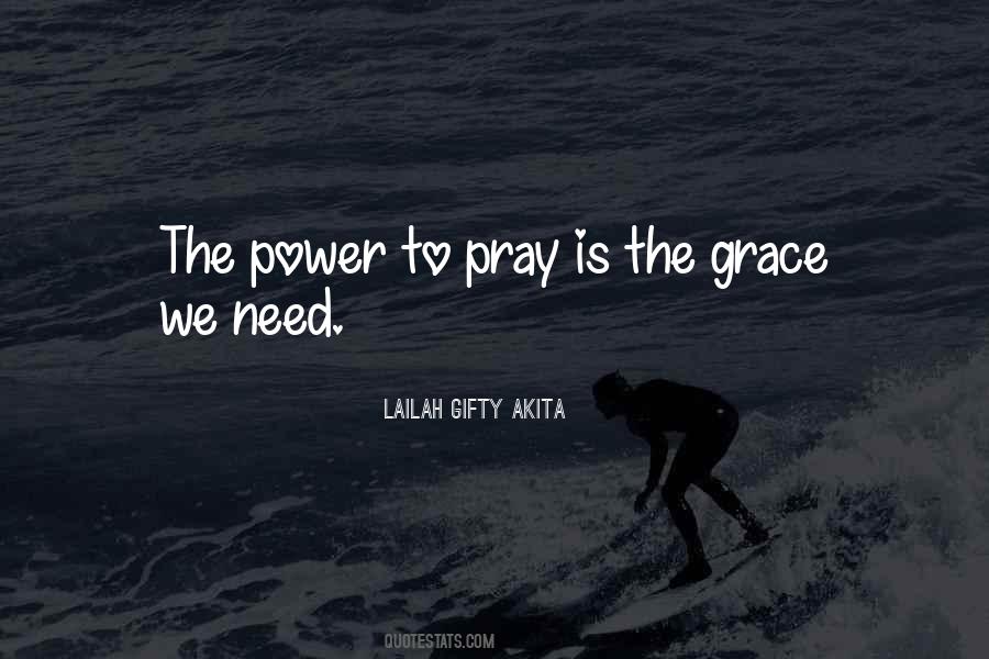 Grace Is Power Quotes #1558861