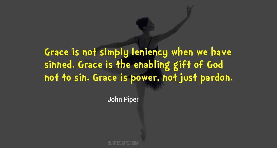 Grace Is Power Quotes #1570126
