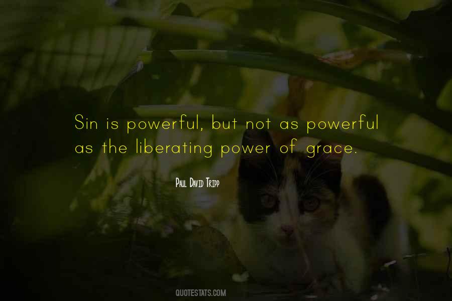Grace Is Power Quotes #795028