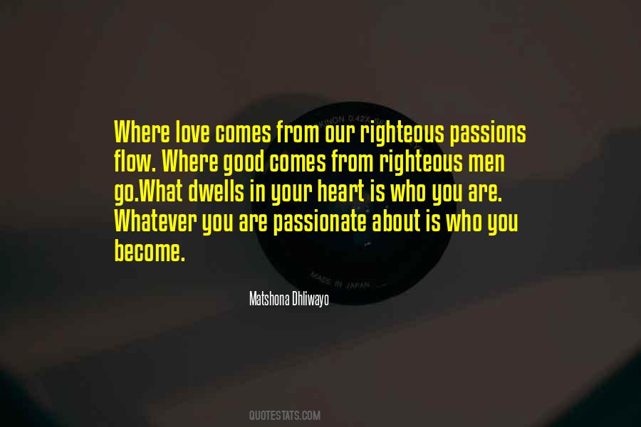 Go Where Your Heart Is Quotes #613640