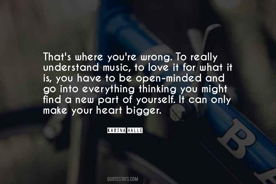 Go Where Your Heart Is Quotes #822213