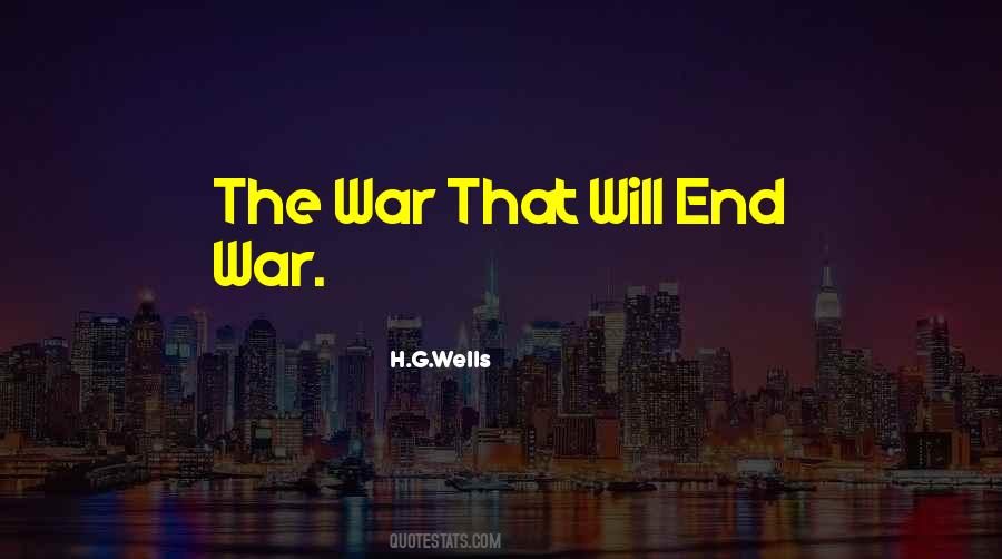 End War Quotes #1698458