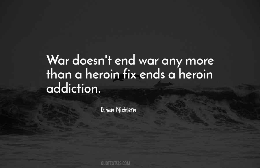 End War Quotes #697675