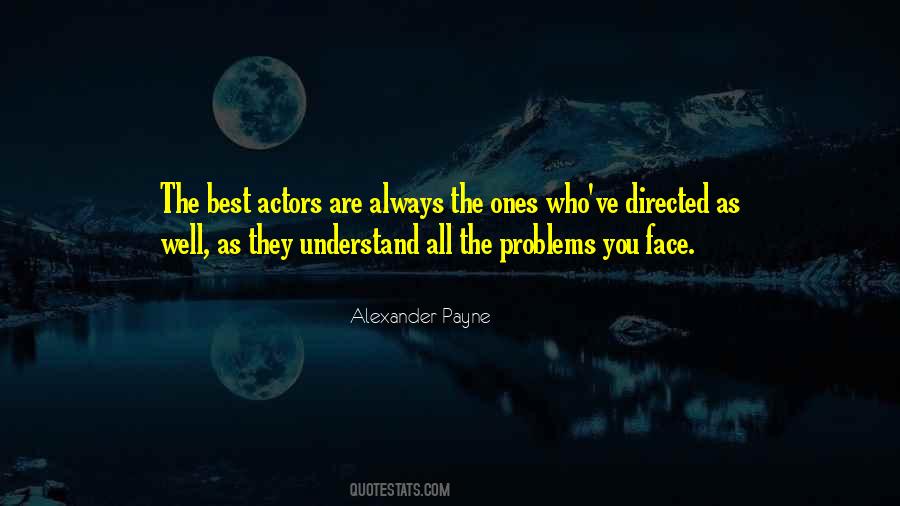 Face The Problems Quotes #1095587