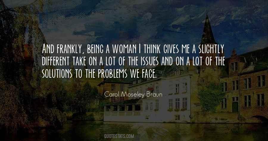 Face The Problems Quotes #908544