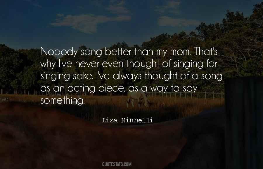 Better Mom Quotes #1727262