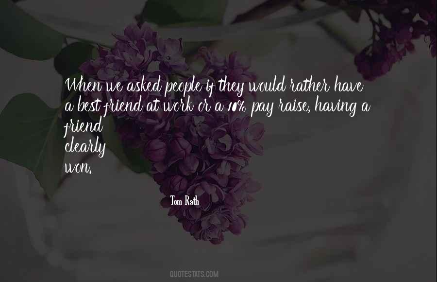 Having A Best Friend Quotes #1333997