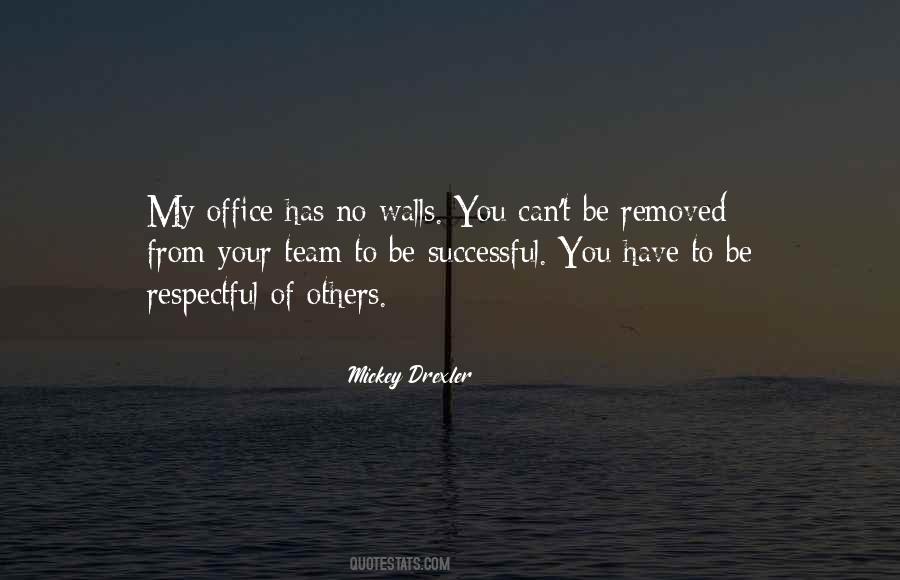 Be Respectful Of Others Quotes #1030408