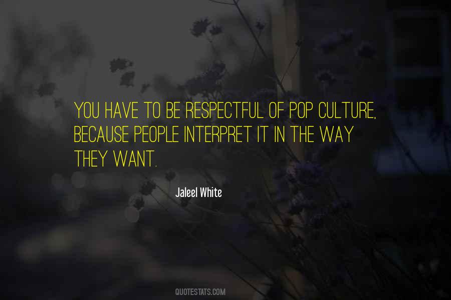 Be Respectful Of Others Quotes #124827