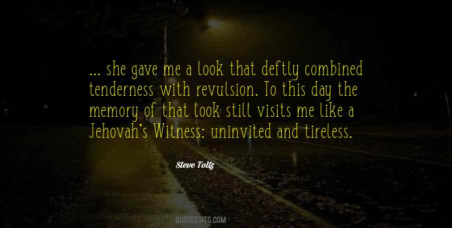 Memory Of The Day Quotes #1738933