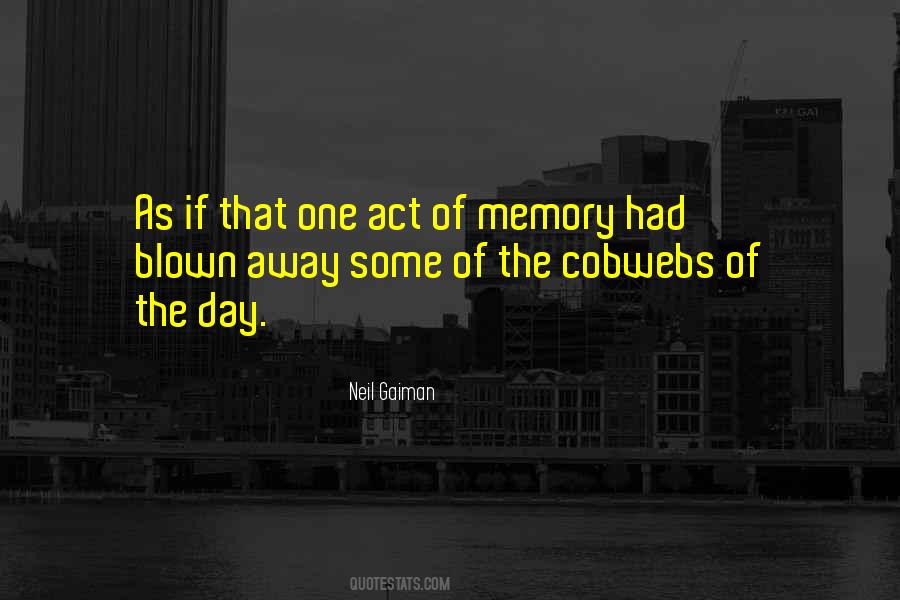 Memory Of The Day Quotes #763691