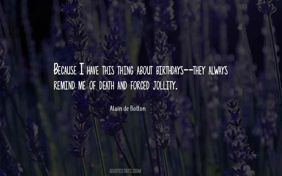 About Birthdays Quotes #1197863
