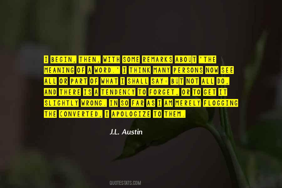 Do As I Do Not As I Say Quotes #431692
