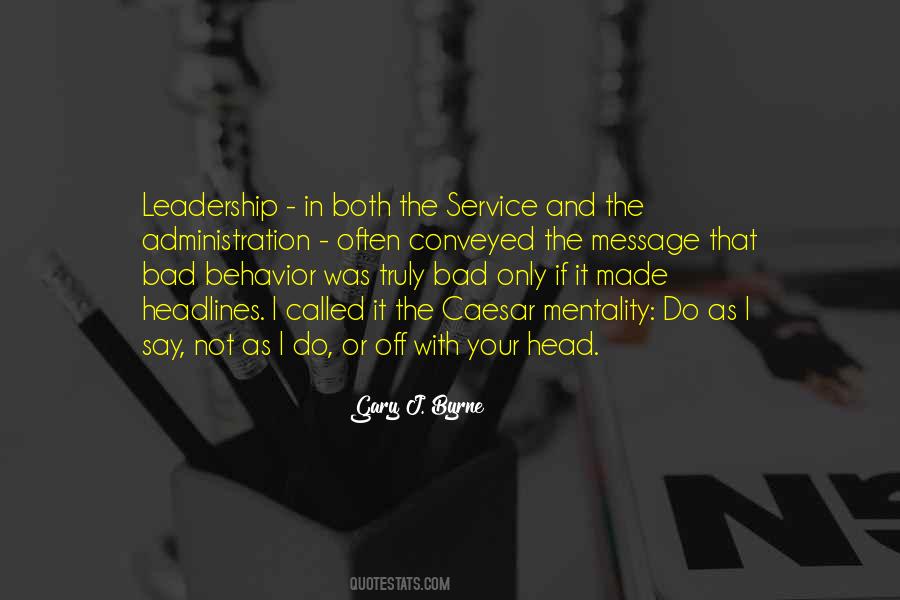 Do As I Do Not As I Say Quotes #674780
