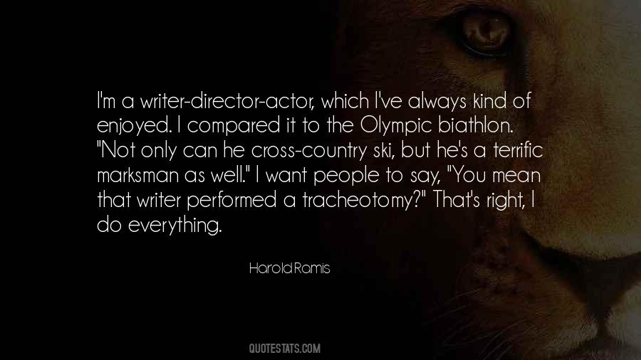 Do As I Do Not As I Say Quotes #826907