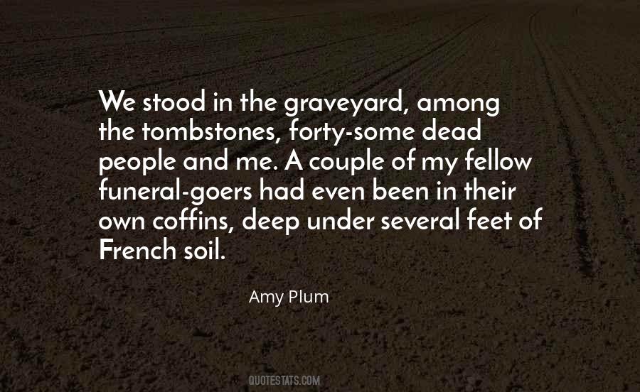 Some Funeral Quotes #1633172
