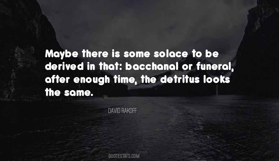 Some Funeral Quotes #452210