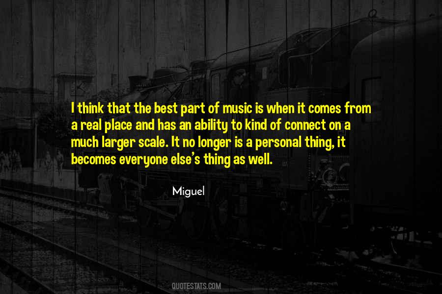 Best Music Is Quotes #1015555
