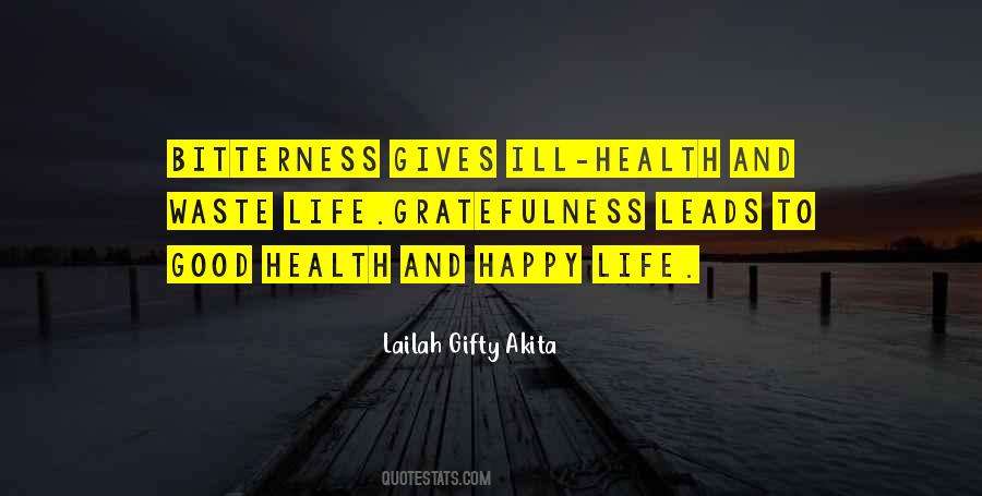 Quotes About Ill Health #1872852