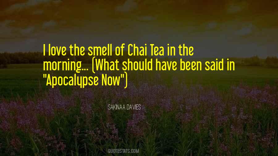 Morning Smell Quotes #1383052