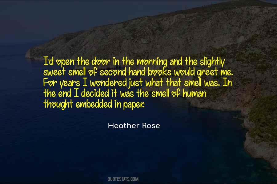 Morning Smell Quotes #992056