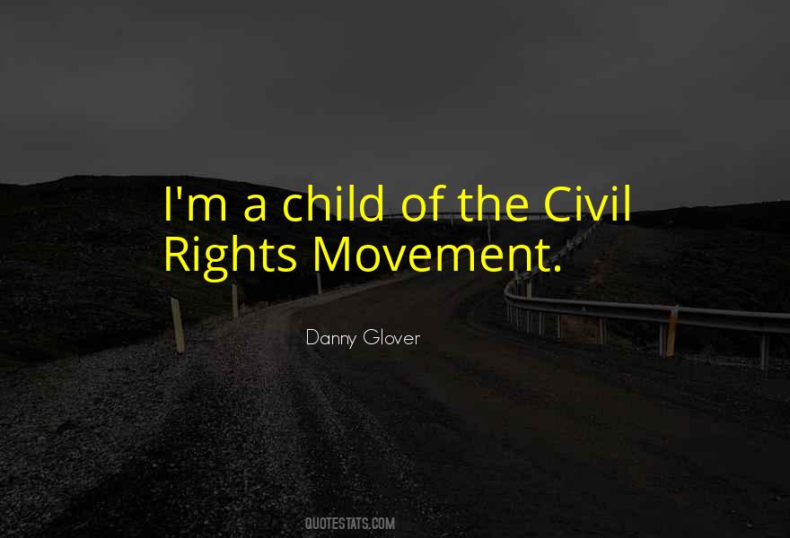 The Civil Rights Movement Quotes #431851