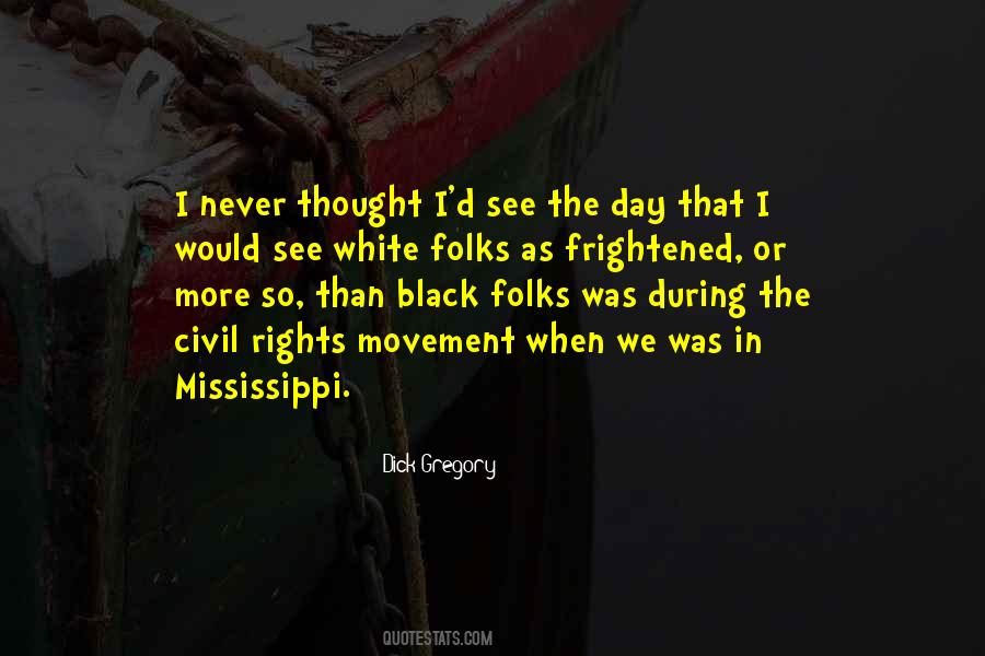 The Civil Rights Movement Quotes #593493