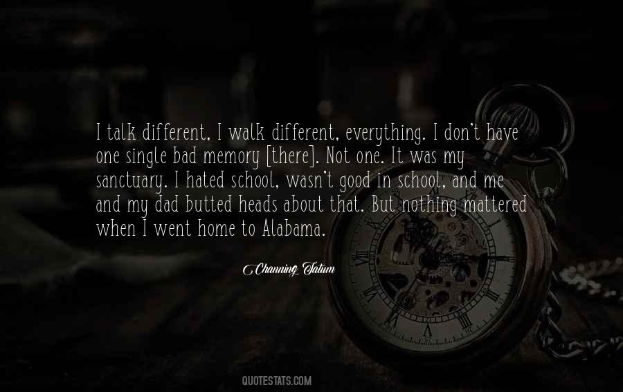 Walk My Talk Quotes #1200026