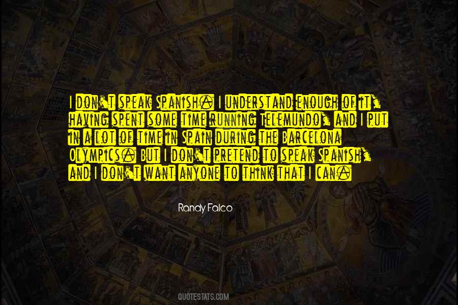 Some Spanish Quotes #525414