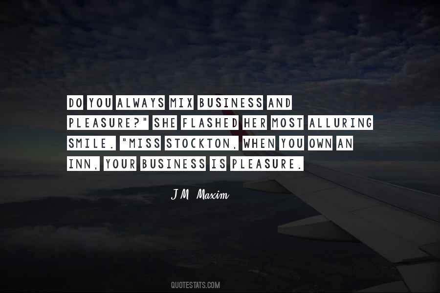 Own Your Own Business Quotes #1037690