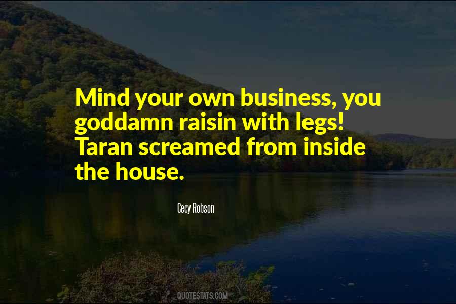 Own Your Own Business Quotes #1342081