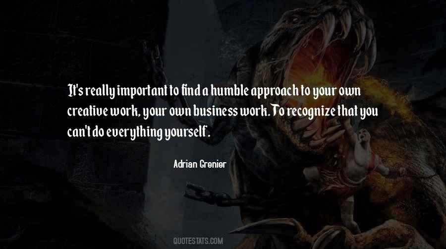 Own Your Own Business Quotes #884546