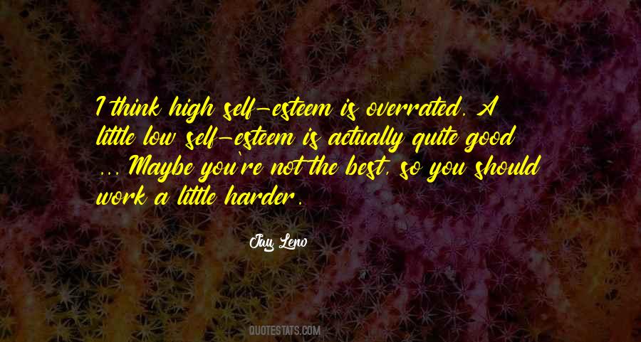 Best Self Esteem Quotes #1315160