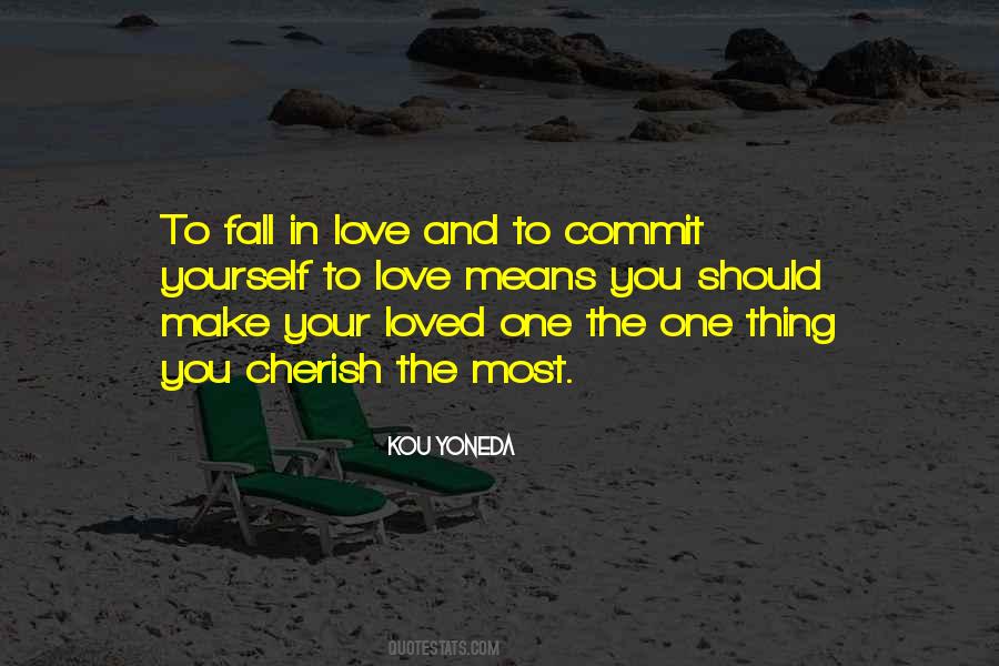 Love Means You Quotes #1408253