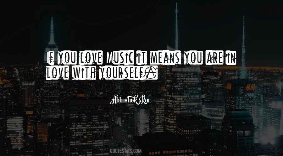 Love Means You Quotes #847098