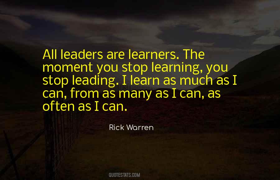 Leaders Are Learners Quotes #1329880