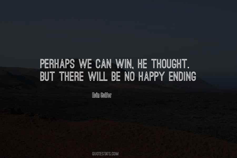 Ending Quotes #1575625