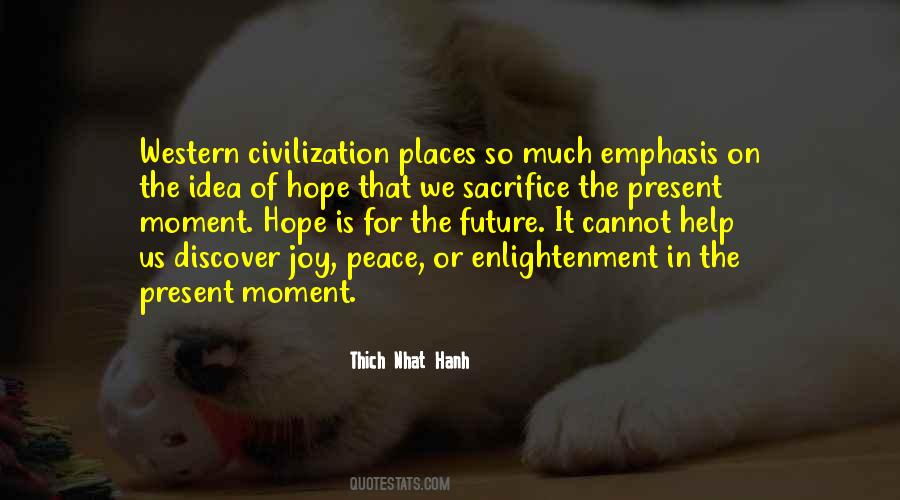 Peace In The Moment Quotes #1535136