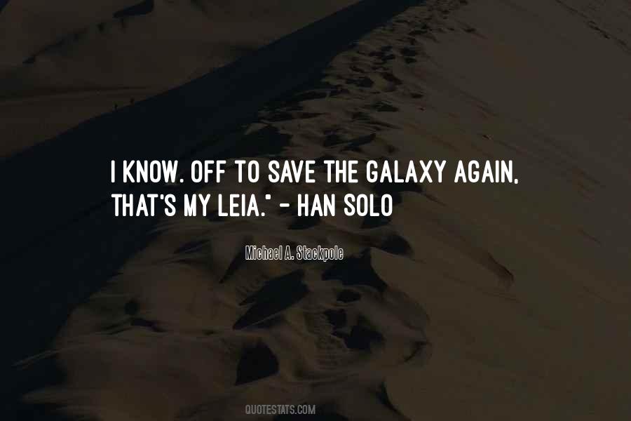Han Leia Quotes #1211893