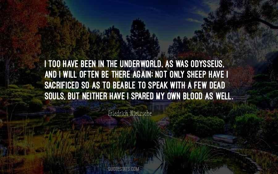 Blood Will Have Blood Quotes #1191127