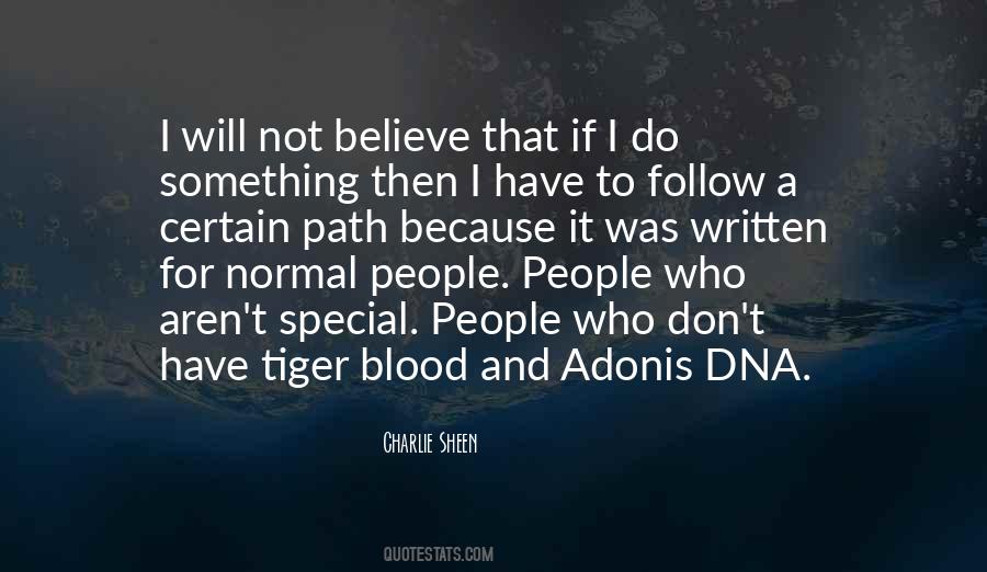Blood Will Have Blood Quotes #1769433
