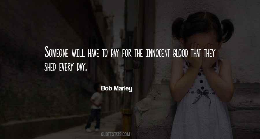 Blood Will Have Blood Quotes #1857713