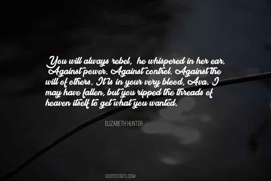 Blood Will Have Blood Quotes #540683