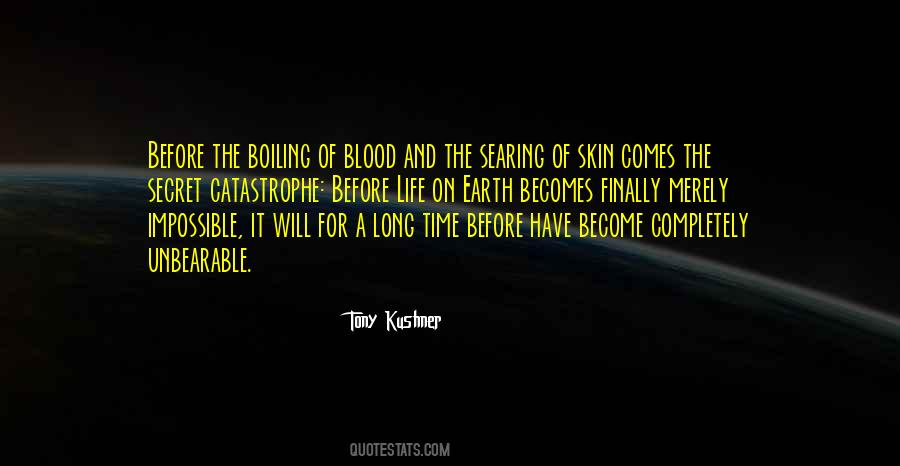 Blood Will Have Blood Quotes #826484