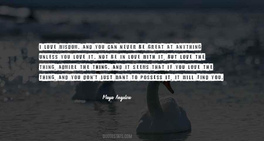 I Want To Be In Love With You Quotes #1596535