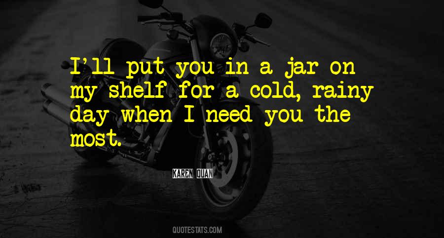 Put On The Shelf Quotes #1203115