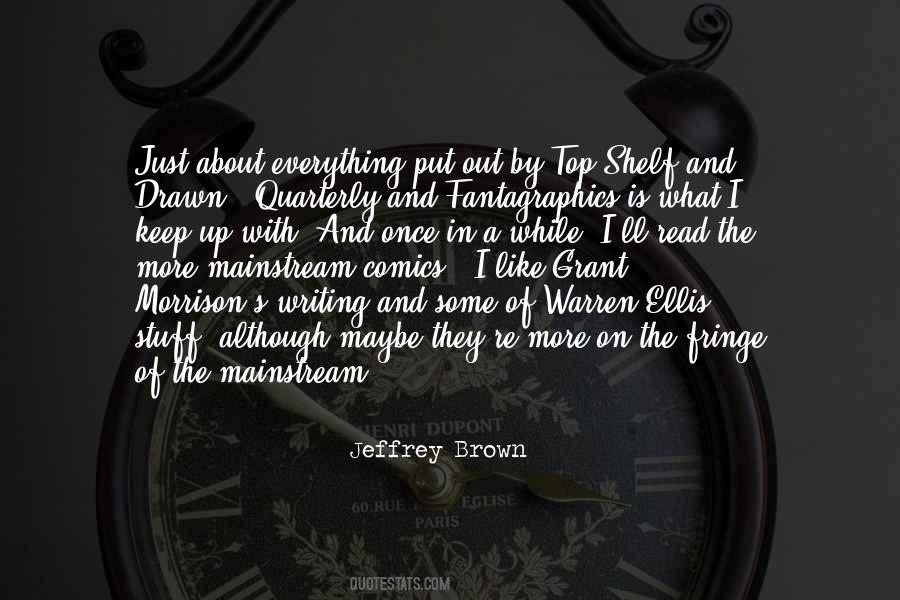Put On The Shelf Quotes #1312394