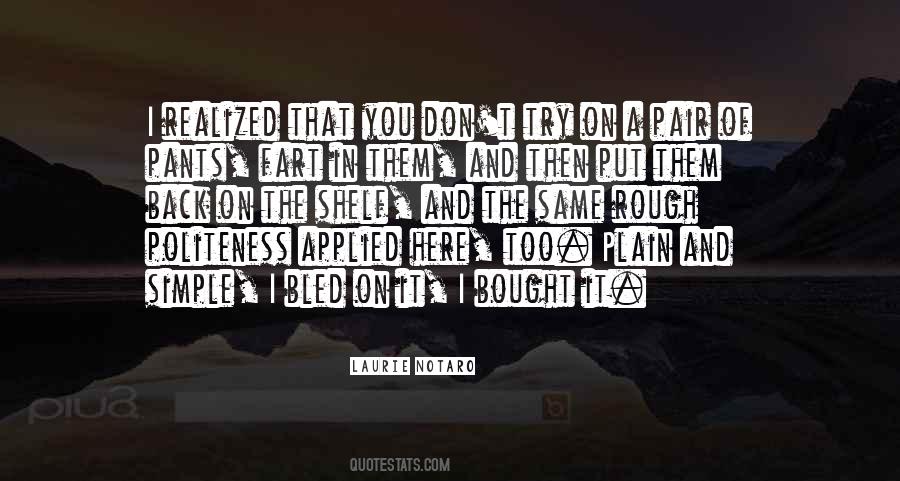 Put On The Shelf Quotes #1586180