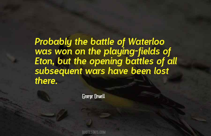 Playing Fields Of Eton Quotes #283136 Playing Fields Of Eton Quotes #283136